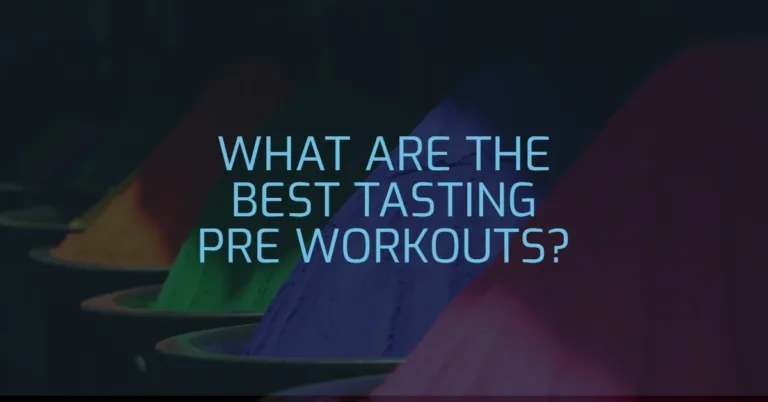 8 Best-Tasting Pre-Workout Supplements 2023